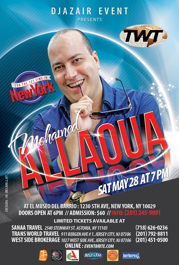 The star Mohamed Allaoua will be performing in New York Sat April 30th.