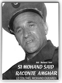LE COLONEL MOHAND OULHADJ