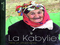 La Kabylie fière et attachante